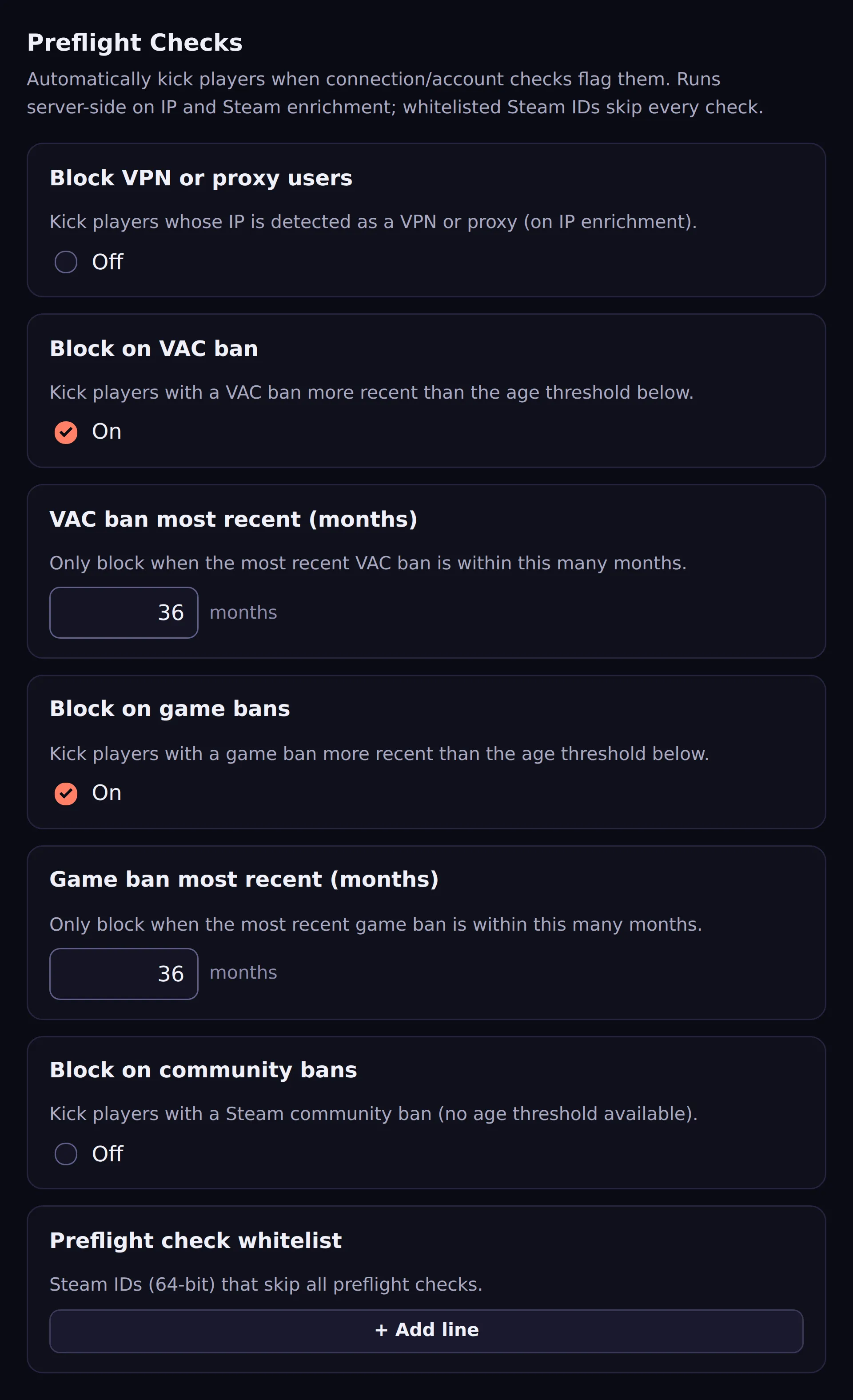 The Preflight Checks section at its defaults: VPN or proxy blocking off, VAC ban and game ban blocking on with a 36-month window each, community ban blocking off, and an empty whitelist.